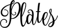 Plates 4w x 2h Label | Kitchen Pantry Organization | Die Cut Vinyl Decal | by MinglewoodTrading