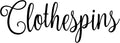 Clothespins 7.25w x 2.5h Label | Laundry Room Organization | Die Cut Vinyl by MinglewoodTrading
