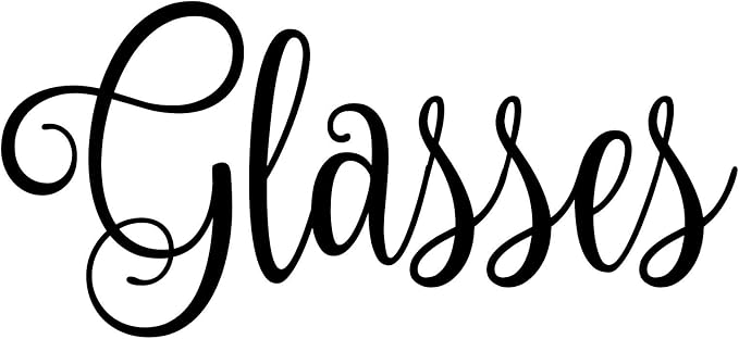 Glasses 5w x 2.25h Label | Kitchen Pantry Organization | Die Cut Vinyl Decal | by MinglewoodTrading